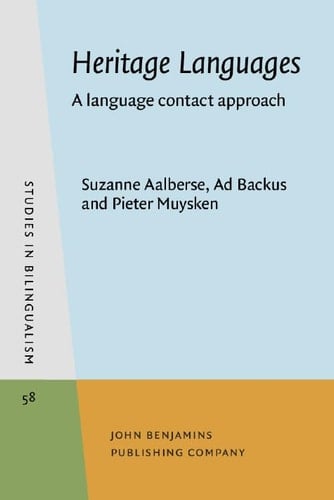 Heritage Languages A Language Contact Approach