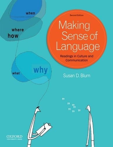 Making Sense of Language: Readings in Culture and Communication