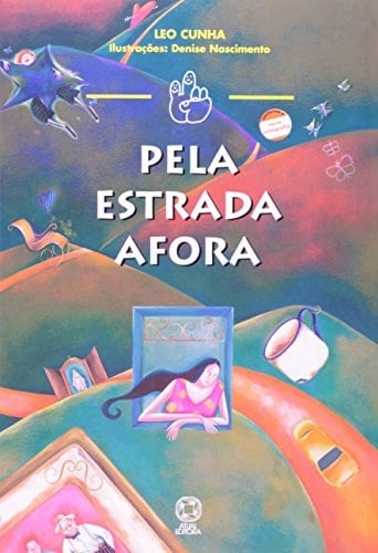 Pela Estrada Afora - Conforme Nova Ortografia