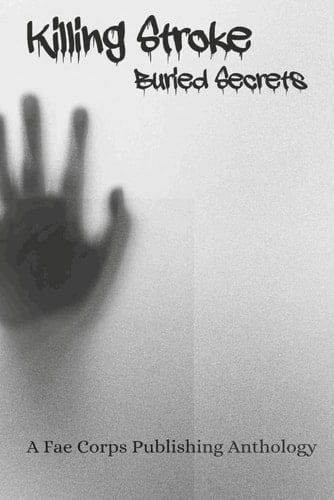 Killing Stroke Buried Secrets