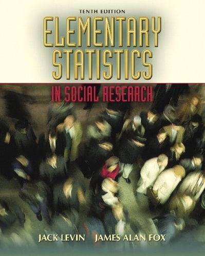 Elementary Statistics in Social Research (10th Edition)