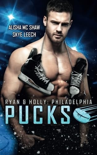 Philadelphia Pucks: Ryan & Holly (German Edition)