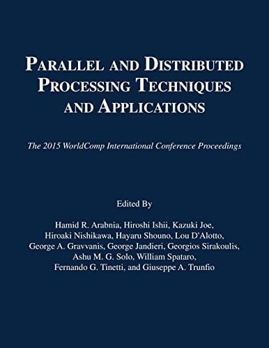Parallel and Distributed Processing Techniques and Applications