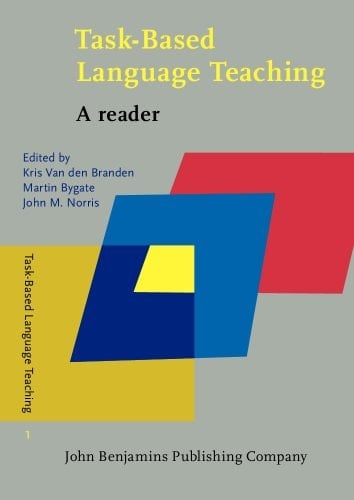 Task-based Language Teaching A Reader