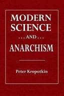 Modern Science and Anarchism