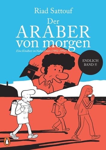 Der Araber von morgen (1992-1994)