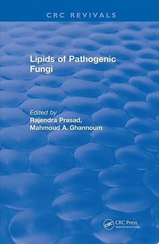Lipids of Pathogenic Fungi (1996)
