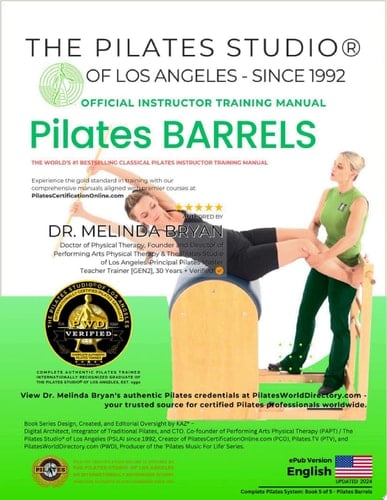 Classical Pilates Barrels Instructor Manual: Authentic Training Resource