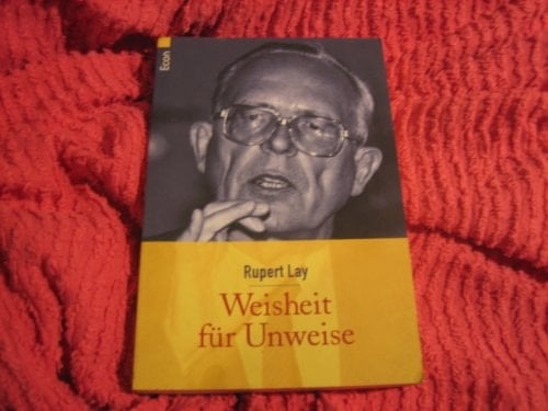 Weisheit für Unweise