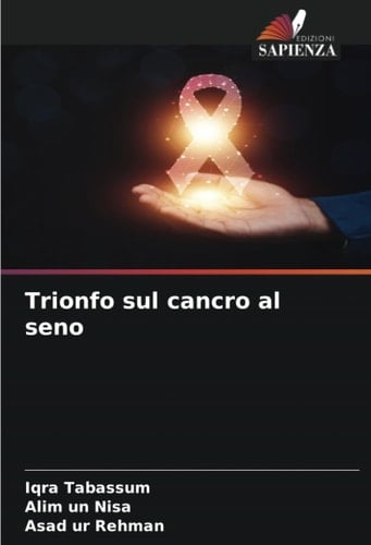 Trionfo sul cancro al seno (Italian Edition)