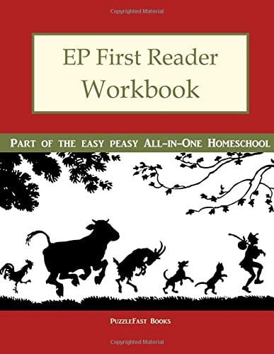 EP First Reader Workbook Part of the Easy Peasy All-In-One Homeschool