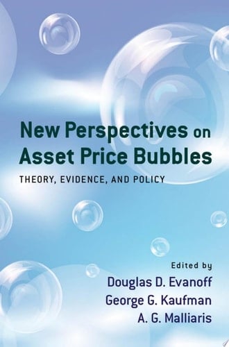New Perspectives on Asset Price Bubbles: Theory, Evidence, and Policy