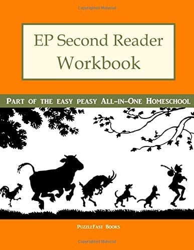 EP Second Reader Workbook Part of the Easy Peasy All-In-One Homeschool