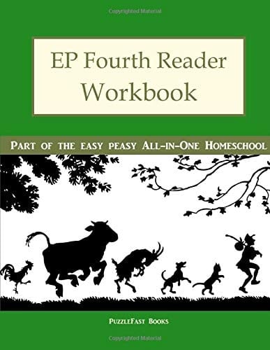 EP Fourth Reader Workbook Part of the Easy Peasy All-In-One Homeschool