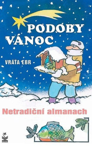 Podoby Vánoc netradiční almanach