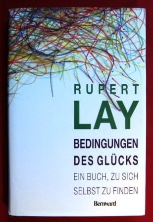 Bedingungen des Glücks ein Buch, zu sich selbst zu finden