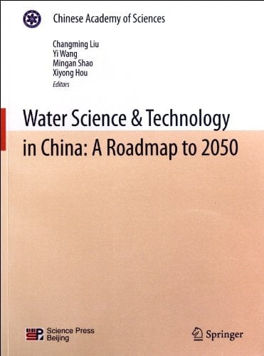 Water Science & Technology in China A Roadmap to 2050