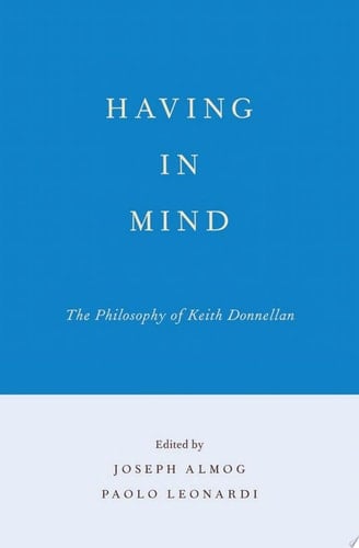 Having in Mind: The Philosophy of Keith Donnellan