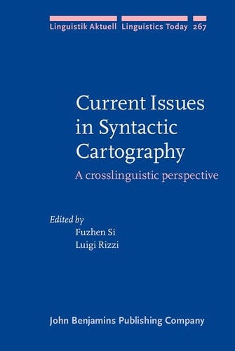 Current Issues in Syntactic Cartography A Crosslinguistic Perspective