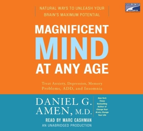 Magnificent Mind at Any Age, Narrated By Marc Cashman, 10 Cds [Complete & Unabridged Audio Work]