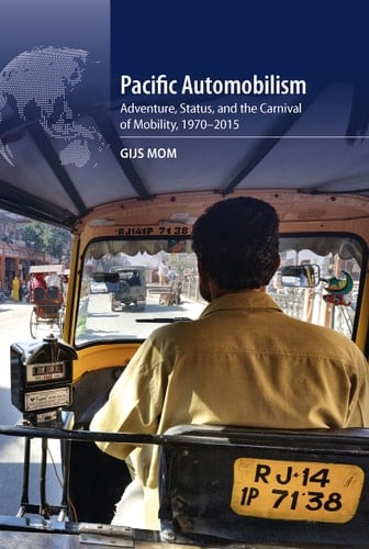 Pacific Automobilism Adventure, Status and the Carnival of Mobility, 1970-2015