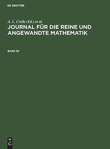 Journal Für Die Reine und Angewandte Mathematik. Band 93