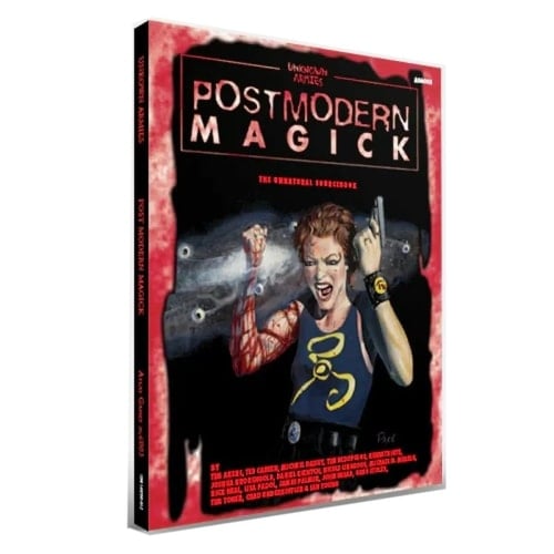 Postmodern Magick The Unnatural Sourcebook
