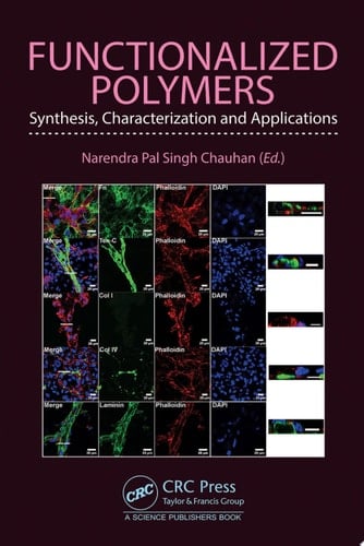 Functionalized Polymers Synthesis, Characterization and Applications