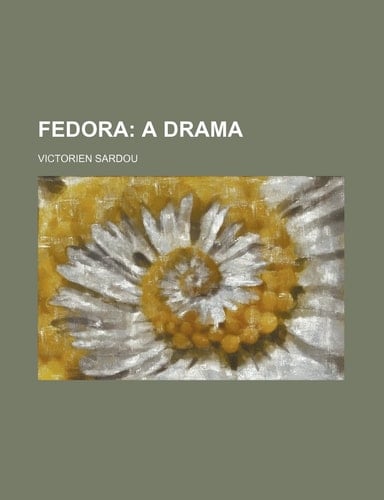 Fedora; a drama