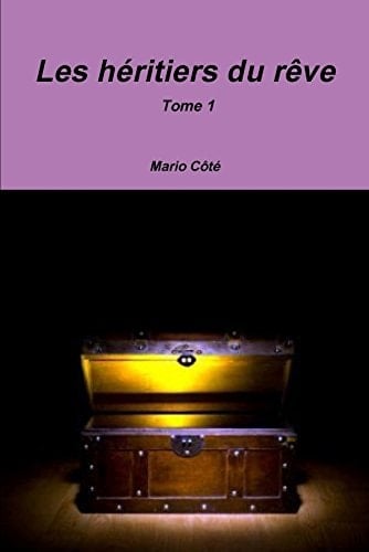 Les Hzritiers Du R ve Tome 1