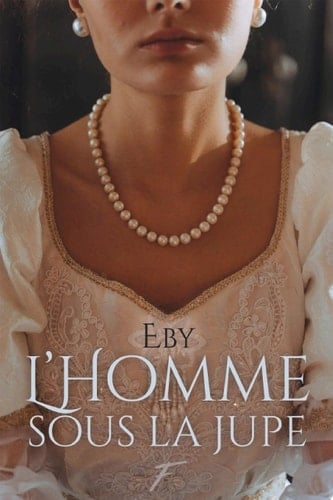 L'homme sous la jupe