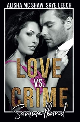 Love vs. Crime - Sammelband