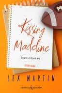 Kissing Madeline. Dearest book. Ediz. italiana