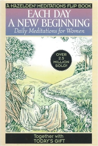 Each Day a New Beginning/Today's Gift Daily Meditations for Women/Daily Meditations for Families