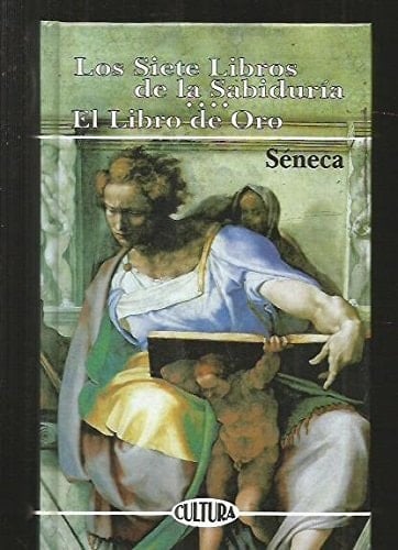 Los siete libros de la sabiduría, El libro de oro