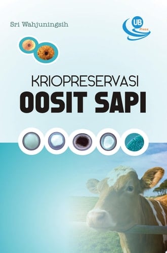 Kriopreservasi Oosit Sapi