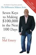 Seven Keys to Making $100,000 in the Next 100 Days