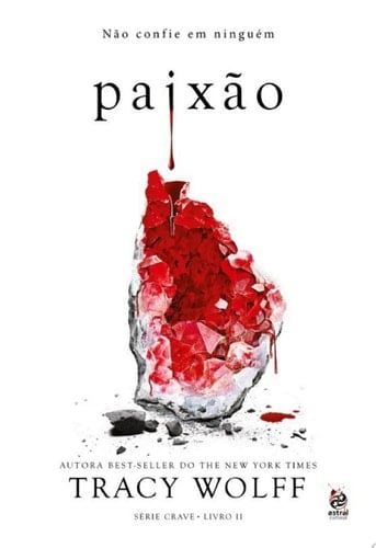 Paixão Livro II da Série Crave