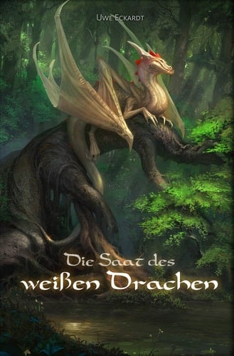 Die Saat des weißen Drachen
