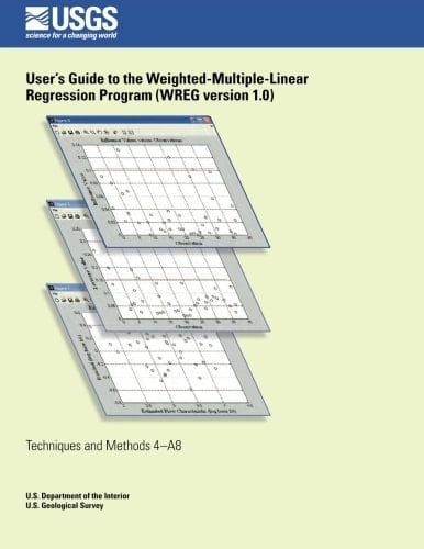 User?s Guide to the Weighted- Multiple-Linear Regression Program (WREG Version 1. 0)