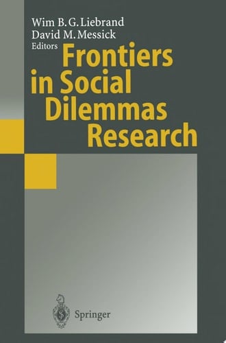Frontiers in Social Dilemmas Research