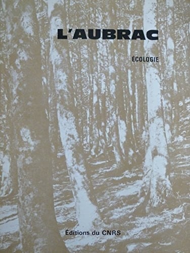 L' Aubrac étude ethnologique, linguistique, agronomique et économique d'un établissement humain. Ecologie / [réd.] par B. Doche, ...