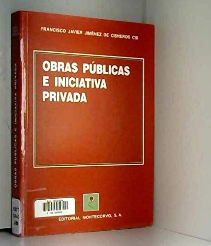 Obras públicas e iniciativa privada