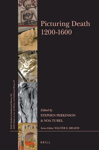 Picturing Death 1200-1600