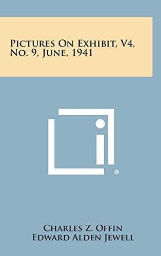 Pictures on Exhibit, V4, No. 9, June, 1941