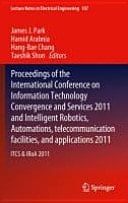 IT Convergence and Services ITCS & IRoA 2011