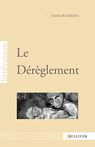 Le dérèglement