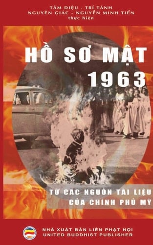 Hồ Sơ Mật 1963 Từ các nguồn tài liệu mật của Chính phủ Mỹ
