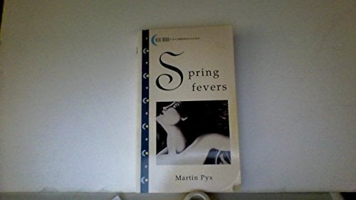 Spring Fevers