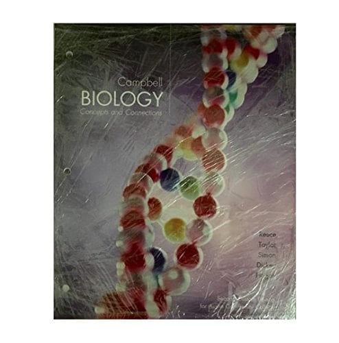 PEARSON Campbell Biology Concepts and Connections Second Custom Edition for Austin Community College